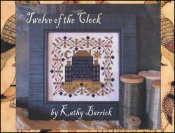 Twelve Of The Clock Cross Stitch Pattern by Kathy Barrick - Premium Pattern, Cross Stitch from Kathy Barrick - Just $10! Shop now at Crossed Hearts Needlework & Design