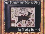 And Heaven And Nature Sing Cross Stitch Pattern by Kathy Barrick - Premium Pattern, Cross Stitch from Kathy Barrick - Just $14! Shop now at Crossed Hearts Needlework & Design