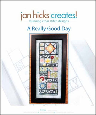 A Really Good Day Cross Stitch Pattern by Jan Hicks Creates! *NEW* - Premium Pattern, Cross Stitch from Jan Hicks Creates! - Just $12! Shop now at Crossed Hearts Needlework & Design