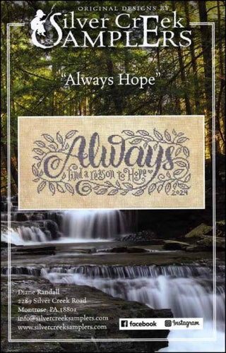 Always Hope Cross Stitch Pattern by Silver Creek Samplers *NEW* - Premium Pattern, Cross Stitch from Silver Creek Samplers - Just $13! Shop now at Crossed Hearts Needlework & Design