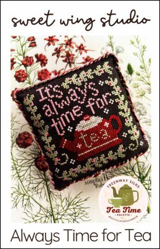 Always Time for Tea Cross Stitch Pattern - Premium Pattern, Cross Stitch from Sweet Wing Studio - Just $7! Shop now at Crossed Hearts Needlework & Design