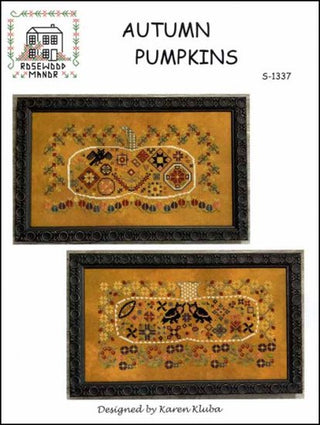 Autumn Pumpkins Cross Stitch Pattern by Rosewood Manor *NEW* - Premium Pattern, Cross Stitch from Rosewood Manor - Just $17! Shop now at Crossed Hearts Needlework & Design