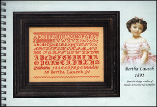 Bertha Lausch 1891 Cross Stitch Pattern by Hands Across the Sea - Premium Pattern, Cross Stitch from Hands Across the Sea Samplers - Just $29! Shop now at Crossed Hearts Needlework & Design