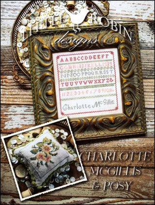 Charlotte McGillis and Posy Cross Stitch Pattern by Little Robin Designs - Premium Pattern, Cross Stitch from Little Robin Designs - Just $14! Shop now at Crossed Hearts Needlework & Design