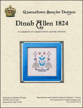 Dinah Allen 1824 Cross Stitch Pattern by Queenstown Sampler Designs - Premium Pattern, Cross Stitch from Queenstown Sampler Designs - Just $20! Shop now at Crossed Hearts Needlework & Design