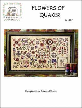 Flowers of Quaker Cross Stitch Pattern by Rosewood Manor - Premium Pattern, Cross Stitch from Rosewood Manor - Just $17! Shop now at Crossed Hearts Needlework & Design