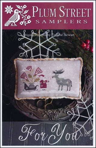 For You Cross Stitch Pattern by Plum Street Samplers - Premium Pattern, Cross Stitch from Plum Street Samplers - Just $10! Shop now at Crossed Hearts Needlework & Design