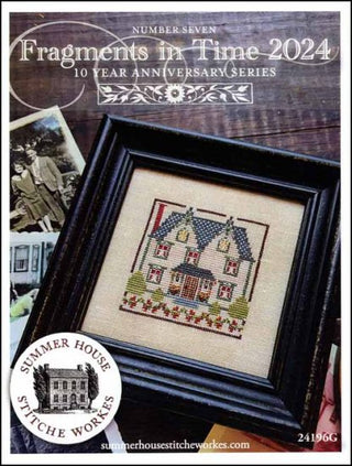 Fragments in Time 2024 Part 7 Cross Stitch Pattern by Summer House Stitche Workes *NEW* - Premium Pattern, Cross Stitch from Summer House Stitche Workes - Just $6! Shop now at Crossed Hearts Needlework & Design