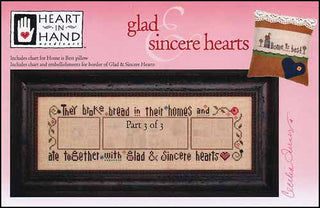 Glad & Sincere Hearts Part 3 Cross Stitch Pattern by Heart In Hand Needleart - Premium Pattern, Cross Stitch from Heart In Hand Needleart - Just $13! Shop now at Crossed Hearts Needlework & Design