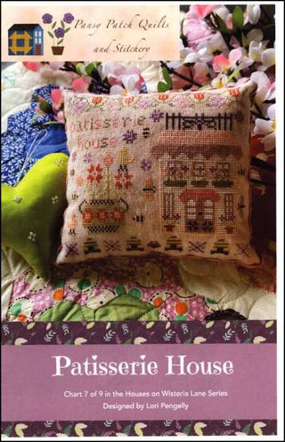 Houses on Wisteria Lane Chart 7: Patisserie House Cross Stitch Pattern by Pansy Patch Quilts and Stitchery *NEW* - Premium Pattern, Cross Stitch from Pansy Patch Quilts and Stitchery - Just $9! Shop now at Crossed Hearts Needlework & Design