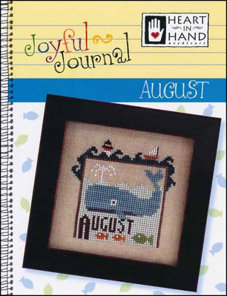 Joyful Journal: August Cross Stitch Pattern by Heart In Hand Needleart - Premium Pattern, Cross Stitch from Heart In Hand Needleart - Just $5! Shop now at Crossed Hearts Needlework & Design