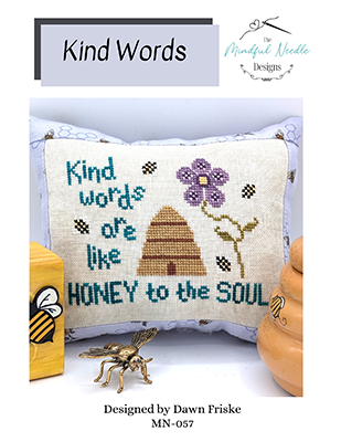 Kind Words Cross Stitch Pattern by Mindful Needle *NEW* - Premium Pattern, Cross Stitch from Mindful Needle - Just $12! Shop now at Crossed Hearts Needlework & Design