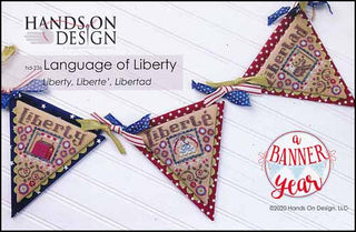 Language Of Liberty: Banner Year Series Cross Stitch Pattern by Hands On Design - Premium Pattern, Cross Stitch from Hands On Design - Just $12! Shop now at Crossed Hearts Needlework & Design