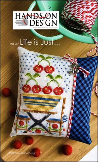 Life is Just Cross Stitch Pattern by Hands On Design - Premium Pattern, Cross Stitch from Hands On Design - Just $10! Shop now at Crossed Hearts Needlework & Design