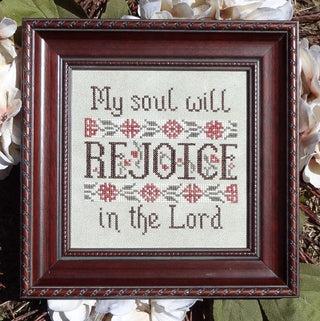 My Soul Will Rejoice Cross Stitch Pattern by My Big Toe Designs - Premium Pattern, Cross Stitch from My Big Toe Designs™ - Just $8! Shop now at Crossed Hearts Needlework & Design