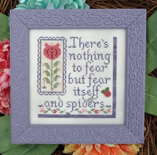 Nothing to Fear Cross Stitch Pattern by My Big Toe Designs - Premium Pattern, Cross Stitch from My Big Toe Designs™ - Just $8! Shop now at Crossed Hearts Needlework & Design