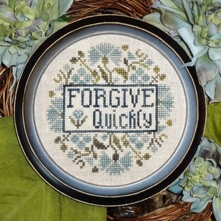 Forgive Quickly Cross Stitch Pattern by My Big Toe Designs - Premium Pattern, Cross Stitch from My Big Toe Designs™ - Just $8! Shop now at Crossed Hearts Needlework & Design