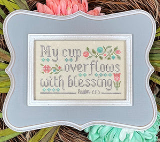 My Cup Overflows Cross Stitch Pattern by My Big Toe Designs - Premium Pattern, Cross Stitch from My Big Toe Designs™ - Just $8! Shop now at Crossed Hearts Needlework & Design