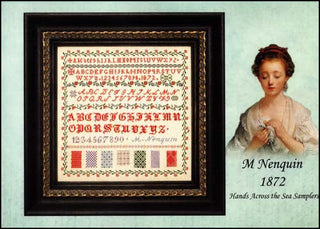 M Nenquin 1872 Cross Stitch Pattern by Hands Across the Sea *NEW* - Premium Pattern, Cross Stitch from Hands Across the Sea Samplers - Just $36! Shop now at Crossed Hearts Needlework & Design