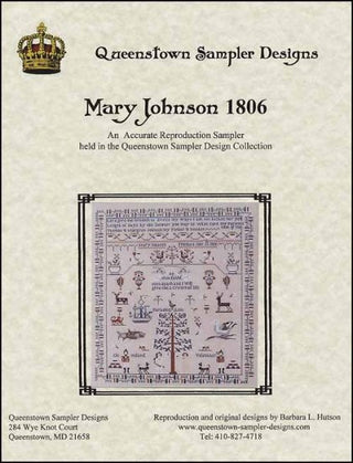 Mary Johnson 1806 Cross Stitch Pattern by Queenstown Sampler Designs - Premium Pattern, Cross Stitch from Queenstown Sampler Designs - Just $20! Shop now at Crossed Hearts Needlework & Design