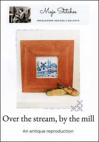 Over the Stream, By the Mill Cross Stitch Pattern by Mojo Stitches *NEW* - Premium Patterns, Cross Stitch from Mojo Stitches - Just $12! Shop now at Crossed Hearts Needlework & Design