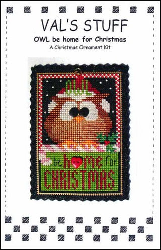 Owl Be Home For Christmas Kit Cross Stitch Pattern by Val's Stuff - Premium Pattern, Cross Stitch from Val's Stuff - Just $14! Shop now at Crossed Hearts Needlework & Design