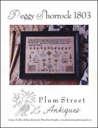 Peggy Shorrock 1803 Cross Stitch Pattern by Plum Street Samplers - Premium Pattern, Cross Stitch from Plum Street Samplers - Just $12! Shop now at Crossed Hearts Needlework & Design