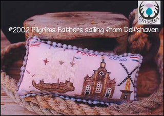 Pilgrims Fathers Sailing From Delfshaven Cross Stitch Pattern by Thistles - Premium Pattern, Cross Stitch from Thistles - Just $7.20! Shop now at Crossed Hearts Needlework & Design