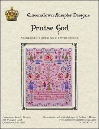 Praise God Cross Stitch Pattern by Queenstown Sampler Designs - Premium Pattern, Cross Stitch from Queenstown Sampler Designs - Just $20! Shop now at Crossed Hearts Needlework & Design