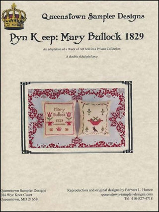 Pyn Keep: Mary Bullock 1829 Cross Stitch Pattern by Queenstown Sampler Designs - Premium Pattern, Cross Stitch from Queenstown Sampler Designs - Just $12! Shop now at Crossed Hearts Needlework & Design