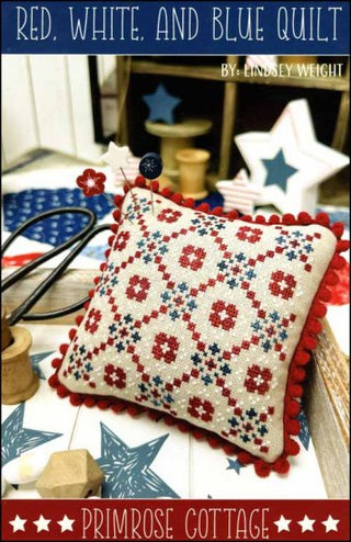 Red, White and Blue Quilt Cross Stitch Pattern by Primrose Cottage Stitches - Premium Pattern, Cross Stitch from Primrose Cottage Stitches - Just $8! Shop now at Crossed Hearts Needlework & Design