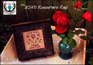 Roses Are Red Cross Stitch Pattern by Thistles - Premium Patterns, Cross Stitch from Thistles - Just $8! Shop now at Crossed Hearts Needlework & Design