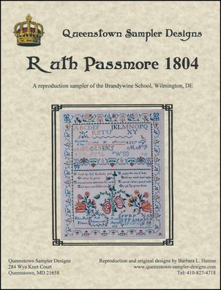 Ruth Passmore 1804 Cross Stitch Pattern by Queenstown Sampler Designs - Premium Pattern, Cross Stitch from Queenstown Sampler Designs - Just $28! Shop now at Crossed Hearts Needlework & Design