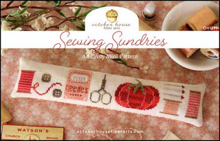 Sewing Sundries Cross Stitch Pattern by October House Fiber Arts *NEW* - Premium Pattern, Cross Stitch from October House Fiber Arts - Just $8! Shop now at Crossed Hearts Needlework & Design