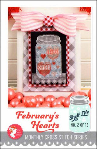 Shelf Life Part 2 of 12: February's Hearts Cross Stitch Pattern by It's Sew Emma - Premium Pattern, Cross Stitch from It's Sew Emma - Just $10! Shop now at Crossed Hearts Needlework & Design