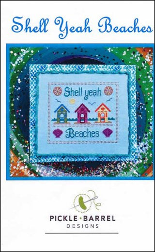 Shell Yeah Beaches Cross Stitch Pattern by Pickle Barrel Designs - Premium Pattern, Cross Stitch from Pickle Barrel Designs - Just $8! Shop now at Crossed Hearts Needlework & Design