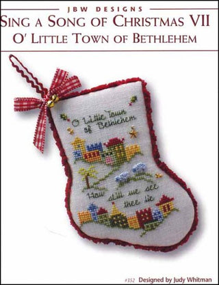 Sing A Song Of Christmas 7 'O' Little Town Of Bethlehem' Cross Stitch Pattern by JBW Designs - Premium Pattern, Cross Stitch from JBW Designs - Just $8! Shop now at Crossed Hearts Needlework & Design