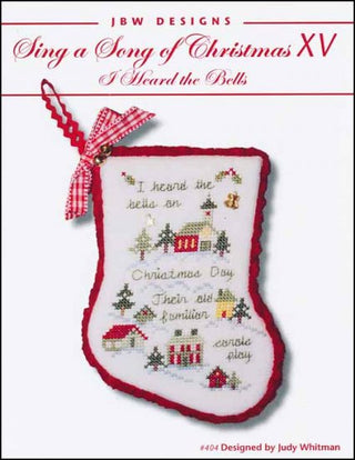 Sing A Song Of Christmas 15 'I Heard the Bells' Cross Stitch Pattern by JBW Designs - Premium Pattern, Cross Stitch from JBW Designs - Just $10! Shop now at Crossed Hearts Needlework & Design