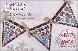 Snow Much Fun: A Banner Year Series Cross Stitch Pattern by Hands On Design - Premium Pattern, Cross Stitch from Hands On Design - Just $12! Shop now at Crossed Hearts Needlework & Design