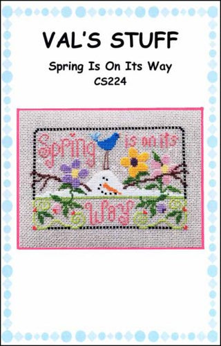 Spring Is On Its Way Cross Stitch Pattern by Val's Stuff - Premium Pattern, Cross Stitch from Val's Stuff - Just $8! Shop now at Crossed Hearts Needlework & Design