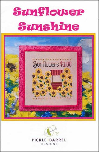 Sunflower Sunshine Cross Stitch Pattern by Pickle Barrel Designs - Premium Pattern, Cross Stitch from Pickle Barrel Designs - Just $10! Shop now at Crossed Hearts Needlework & Design