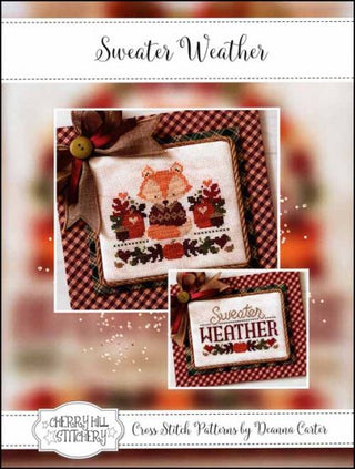 Sweater Weather Cross Stitch Pattern by Cherry Hill Stitchery *NEW* - Premium Pattern, Cross Stitch from Cherry Hill Designs - Just $12! Shop now at Crossed Hearts Needlework & Design