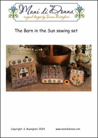 The Barn in the Sun Sewing Set Cross Stitch Pattern by Mani di Donna - Premium Pattern, Cross Stitch from Mani di Donna - Just $24! Shop now at Crossed Hearts Needlework & Design