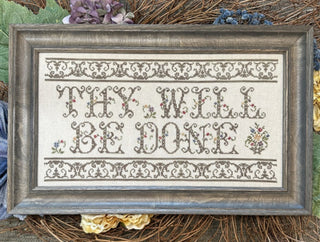 Thy Will Be Done Cross Stitch Pattern by My Big Toe Designs NEW! - Premium Patterns, Cross Stitch from My Big Toe Designs™ - Just $10! Shop now at Crossed Hearts Needlework & Design