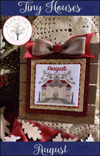 Tiny Houses: August Cross Stitch Pattern by Anabella's *NEW* - Premium Pattern, Cross Stitch from Anabella's - Just $8! Shop now at Crossed Hearts Needlework & Design