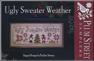 Ugly Sweater Weather Cross Stitch Pattern by Plum Street Samplers - Premium Pattern, Cross Stitch from Plum Street Samplers - Just $10! Shop now at Crossed Hearts Needlework & Design