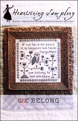 We Belong Cross Stitch Pattern by Heartstring Samplery *NEW* - Premium Pattern, Cross Stitch from Heartstring Samplery - Just $12! Shop now at Crossed Hearts Needlework & Design