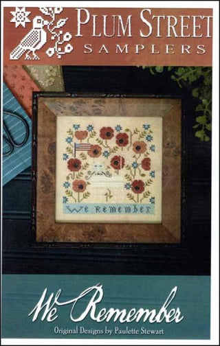 We Remember Cross Stitch Pattern by Plum Street Samplers *NEW* - Premium Pattern, Cross Stitch from Plum Street Samplers - Just $12! Shop now at Crossed Hearts Needlework & Design