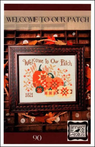 Welcome To Our Patch Counted Cross Stitch Pattern - Premium Pattern, Cross Stitch from Annie Beez Folk Art - Just $12! Shop now at Crossed Hearts Needlework & Design