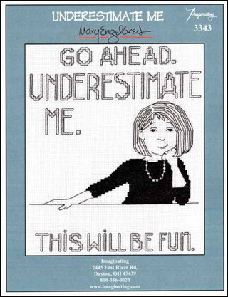 Underestimate Me Cross Stitch Pattern - Premium Pattern, Cross Stitch from Imaginating - Just $7! Shop now at Crossed Hearts Needlework & Design